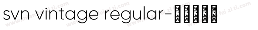 svn vintage regular字体转换